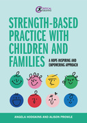 Strength-based Practice with Children and Families