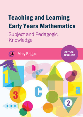 Teaching and Learning Early Years Mathematics