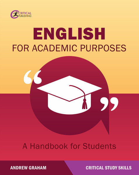 Andrew　Academic　for　A　Publishing　Critical　Handbook　By　Graham　English　for　Purposes　Students,