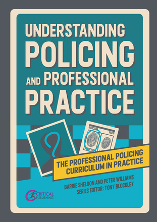 Understanding Policing and Professional Practice