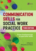Communication Skills for Social Work Practice