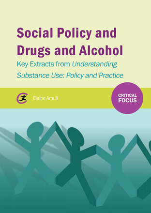 Social Policy and Drugs and Alcohol