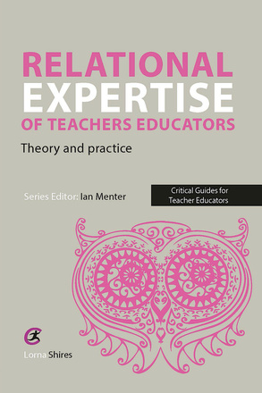 Relational Expertise of Teacher Educators