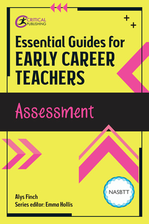 Essential Guides for Early Career Teachers: Assessment