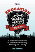 Education: The Rock and Roll Years